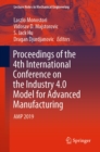 Proceedings of the 4th International Conference on the Industry 4.0 Model for Advanced Manufacturing : AMP 2019 - eBook