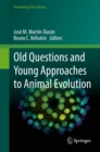 Old Questions and Young Approaches to Animal Evolution - eBook
