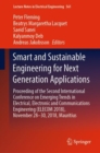 Smart and Sustainable Engineering for Next Generation Applications : Proceeding of the Second International Conference on Emerging Trends in Electrical, Electronic and Communications Engineering (ELEC - eBook
