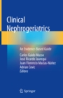 Clinical Nephrogeriatrics : An Evidence-Based Guide - eBook