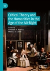 Critical Theory and the Humanities in the Age of the Alt-Right - eBook