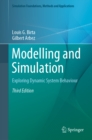 Modelling and Simulation : Exploring Dynamic System Behaviour - eBook