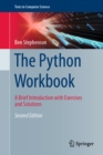 The Python Workbook : A Brief Introduction with Exercises and Solutions - eBook