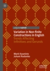 Variation in Non-finite Constructions in English : Trends Affecting Infinitives and Gerunds - eBook