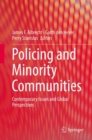 Policing and Minority Communities : Contemporary Issues and Global Perspectives - eBook