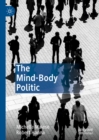 The Mind-Body Politic - eBook