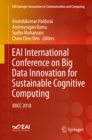 EAI International Conference on Big Data Innovation for Sustainable Cognitive Computing : BDCC 2018 - eBook