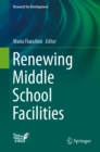 Renewing Middle School Facilities - eBook