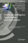 Artificial Intelligence Applications and Innovations : 15th IFIP WG 12.5 International Conference, AIAI 2019, Hersonissos, Crete, Greece, May 24-26, 2019, Proceedings - eBook