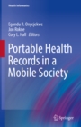Portable Health Records in a Mobile Society - eBook