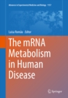 The mRNA Metabolism in Human Disease - eBook