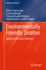 Environmentally Friendly Zeolites : Synthesis and Source Materials - eBook
