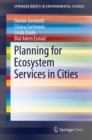 Planning for Ecosystem Services in Cities - eBook