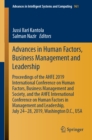 Advances in Human Factors, Business Management and Leadership : Proceedings of the AHFE 2019 International Conference on Human Factors, Business Management and Society, and the AHFE International Conf - eBook