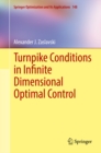 Turnpike Conditions in Infinite Dimensional Optimal Control - eBook