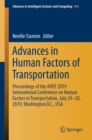Advances in Human Factors of Transportation : Proceedings of the AHFE 2019 International Conference on Human Factors in Transportation, July 24-28, 2019, Washington D.C., USA - eBook
