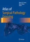 Atlas of Surgical Pathology Grossing - eBook