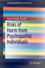 Risks of Harm from Psychopathic Individuals - eBook