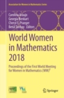 World Women in Mathematics 2018 : Proceedings of the First World Meeting for Women in Mathematics (WM)2 - eBook