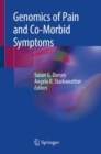 Genomics of Pain and Co-Morbid Symptoms - eBook