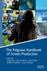 The Palgrave Handbook of Screen Production - eBook
