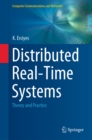 Distributed Real-Time Systems : Theory and Practice - eBook