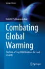 Combating Global Warming : The Role of Crop Wild Relatives for Food Security - eBook