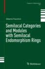 Semilocal Categories and Modules with Semilocal Endomorphism Rings - eBook