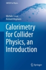 Calorimetry for Collider Physics, an Introduction - eBook