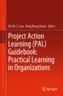 Project Action Learning (PAL) Guidebook: Practical Learning in Organizations - eBook
