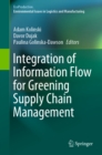 Integration of Information Flow for Greening Supply Chain Management - eBook