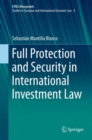 Full Protection and Security in International Investment Law - eBook
