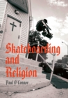 Skateboarding and Religion - eBook