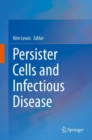 Persister Cells and Infectious Disease - eBook