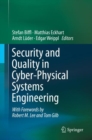 Security and Quality in Cyber-Physical Systems Engineering : With Forewords by Robert M. Lee and Tom Gilb - eBook