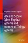 Safe and Secure Cyber-Physical Systems and Internet-of-Things Systems - eBook