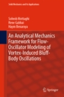 An Analytical Mechanics Framework for Flow-Oscillator Modeling of Vortex-Induced Bluff-Body Oscillations - eBook