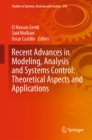 Recent Advances in Modeling, Analysis and Systems Control: Theoretical Aspects and Applications - eBook