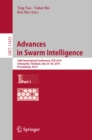 Advances in Swarm Intelligence : 10th International Conference, ICSI 2019, Chiang Mai, Thailand, July 26-30, 2019, Proceedings, Part I - eBook