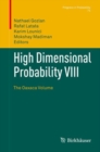 High Dimensional Probability VIII : The Oaxaca Volume - eBook