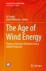 The Age of Wind Energy : Progress and Future Directions from a Global Perspective - eBook