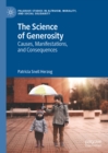 The Science of Generosity : Causes, Manifestations, and Consequences - eBook
