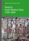 Work in Early Modern Italy, 1500-1800 - eBook