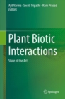 Plant Biotic Interactions : State of the Art - eBook