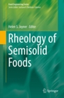 Rheology of Semisolid Foods - eBook