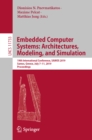 Embedded Computer Systems: Architectures, Modeling, and Simulation : 19th International Conference, SAMOS 2019, Samos, Greece, July 7-11, 2019, Proceedings - eBook