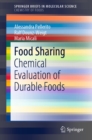 Food Sharing : Chemical Evaluation of Durable Foods - eBook