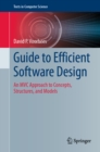 Guide to Efficient Software Design : An MVC Approach to Concepts, Structures, and Models - eBook