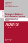 Advances in Databases and Information Systems : 23rd European Conference, ADBIS 2019, Bled, Slovenia, September 8-11, 2019, Proceedings - eBook