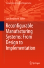 Reconfigurable Manufacturing Systems: From Design to Implementation - eBook
